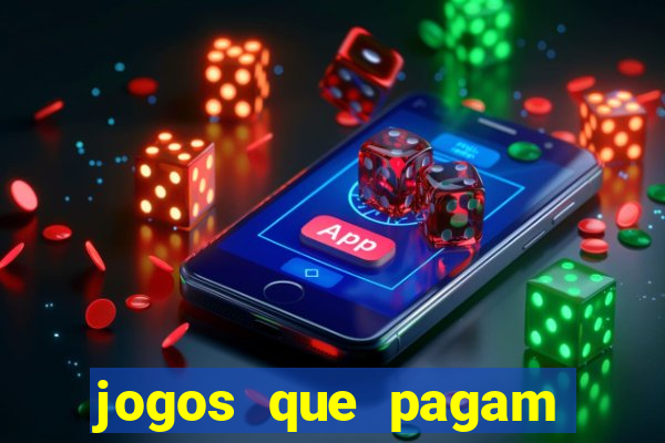 jogos que pagam dinheiro no pix de verdade