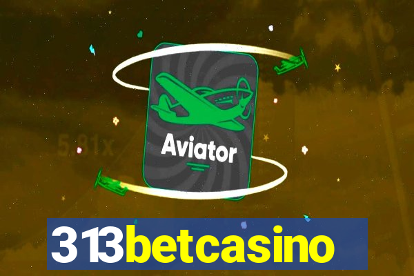 313betcasino