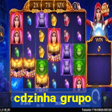 cdzinha grupo