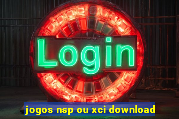 jogos nsp ou xci download