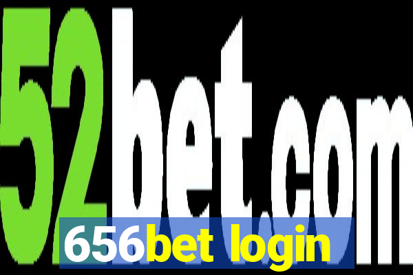 656bet login