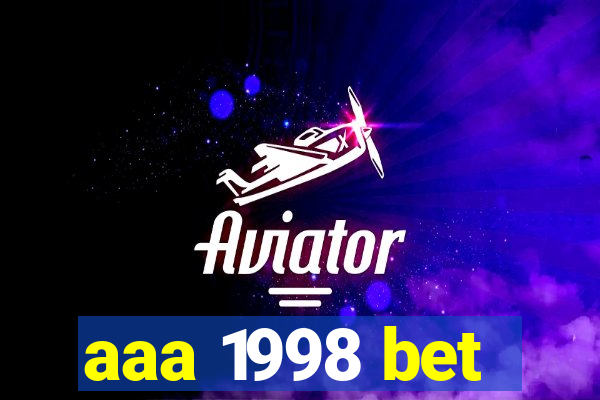 aaa 1998 bet