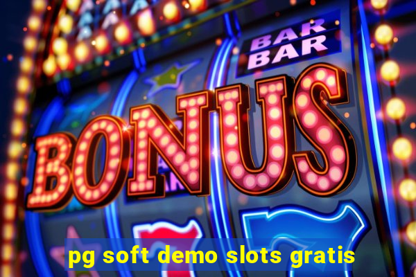 pg soft demo slots gratis