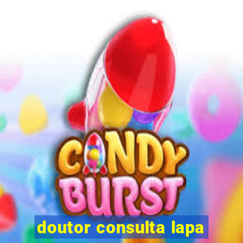 doutor consulta lapa