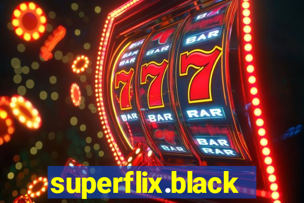 superflix.black