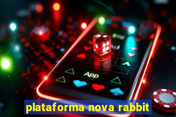 plataforma nova rabbit