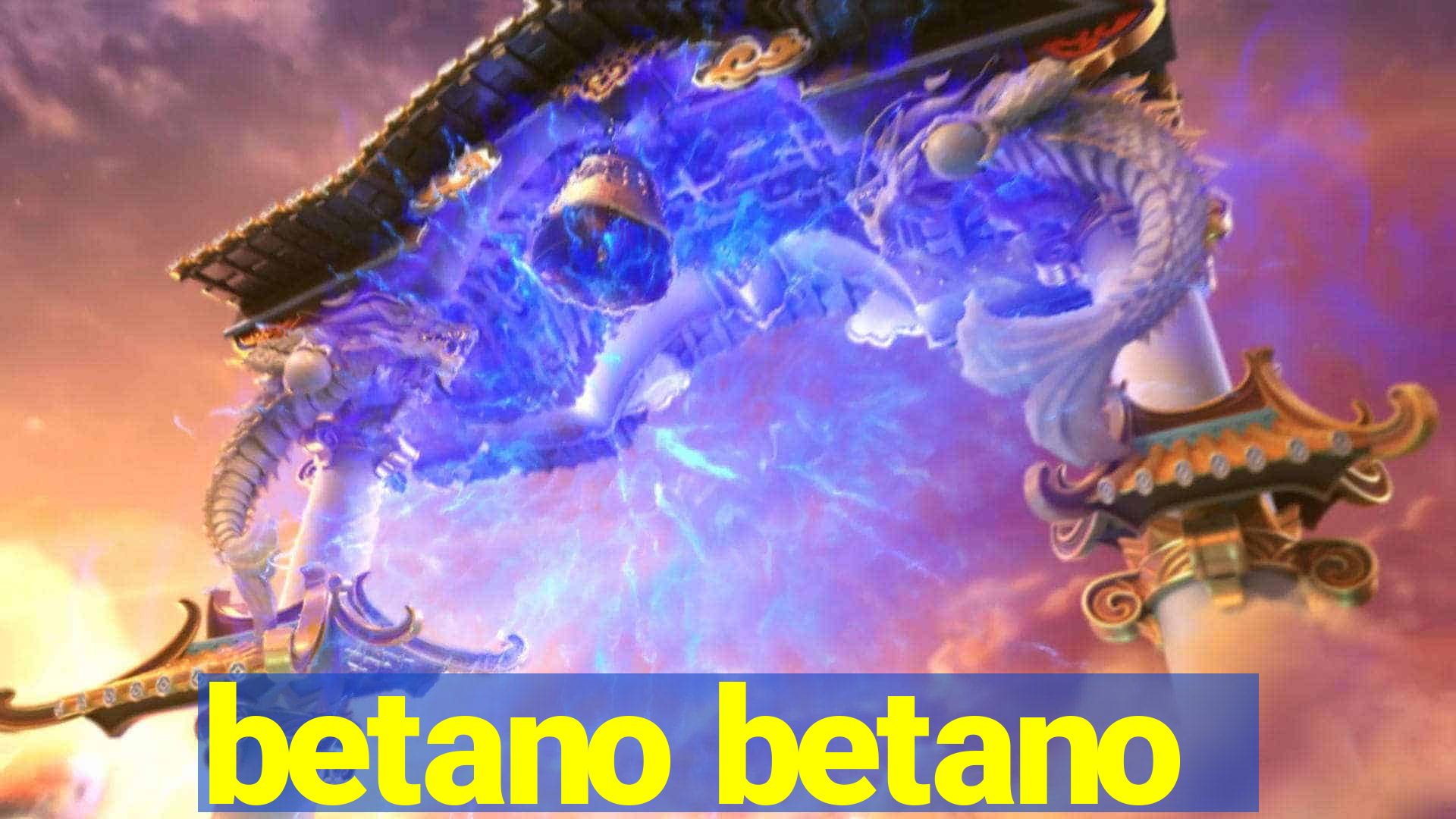 betano betano