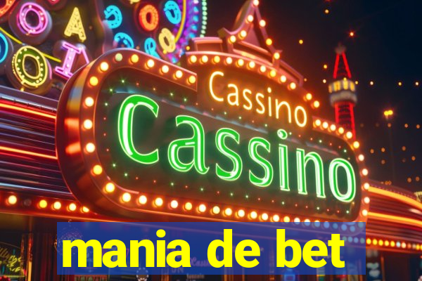 mania de bet