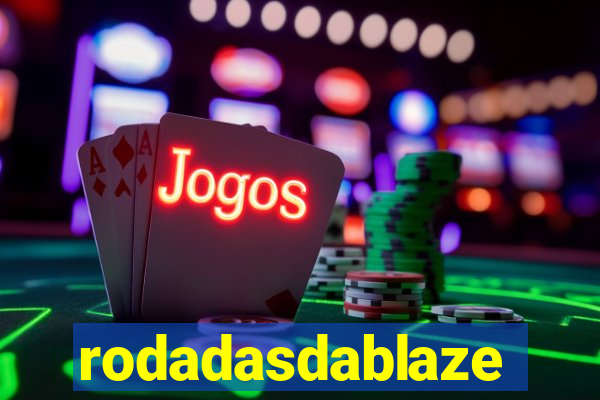 rodadasdablaze