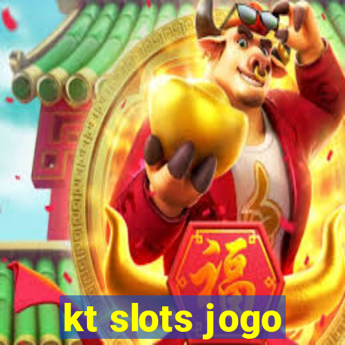 kt slots jogo