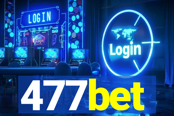 477bet