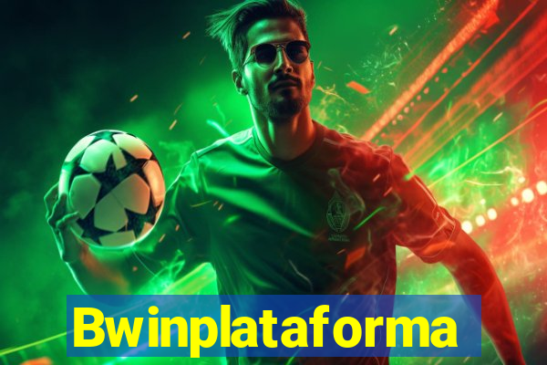 Bwinplataforma