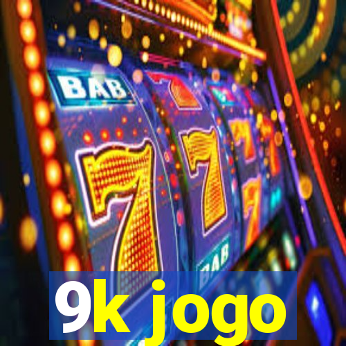 9k jogo