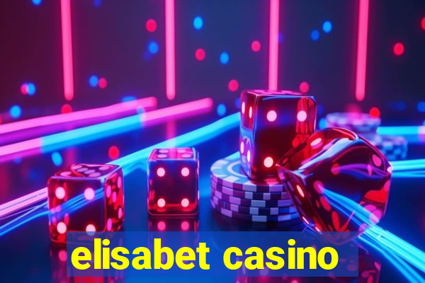 elisabet casino