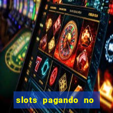 slots pagando no cadastro saque free facebook