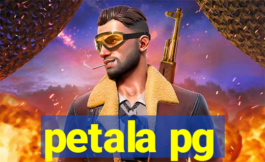 petala pg