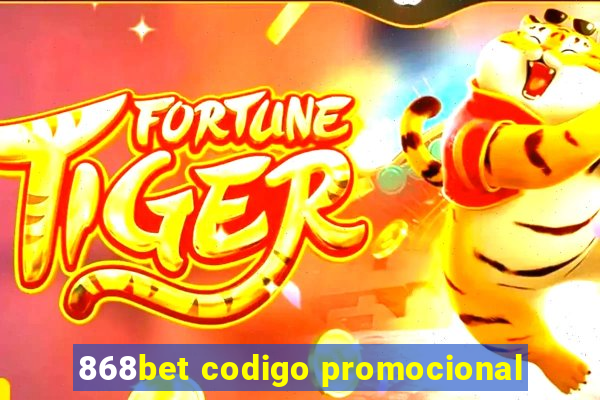 868bet codigo promocional