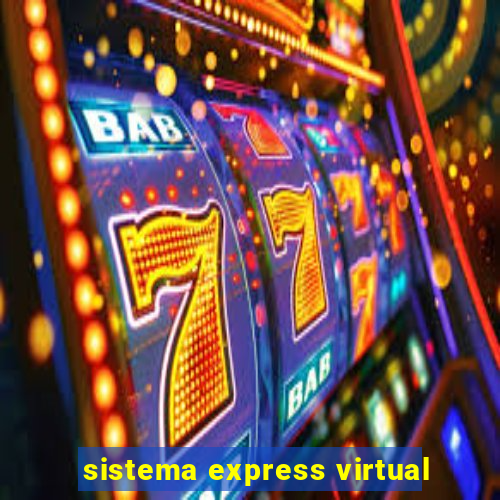 sistema express virtual