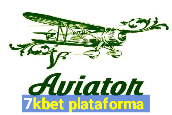 7kbet plataforma