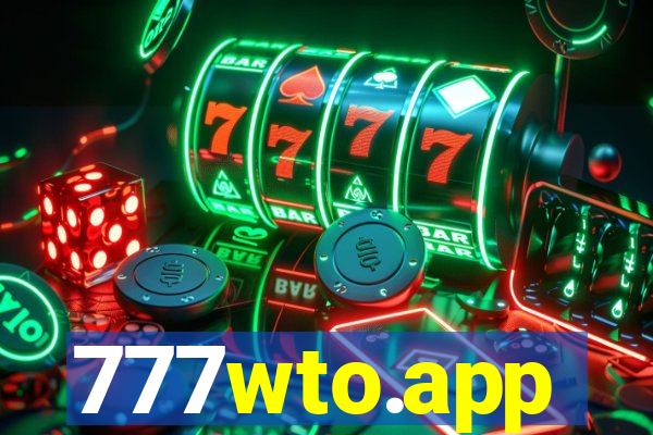 777wto.app