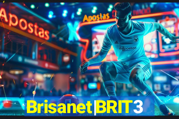 Brisanet|BRIT3