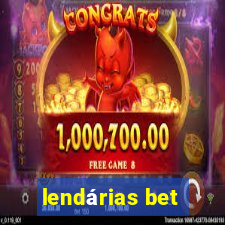 lendárias bet