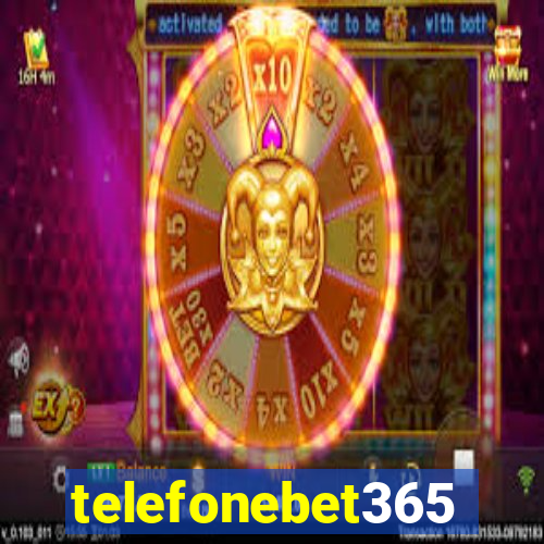 telefonebet365