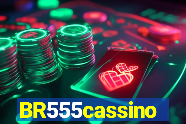 BR555cassino