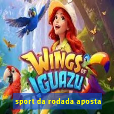 sport da rodada aposta