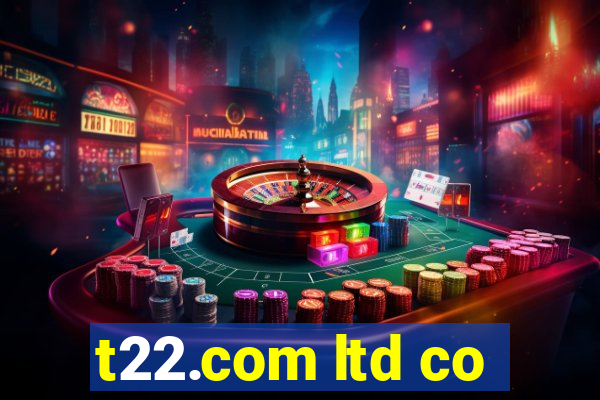 t22.com ltd co