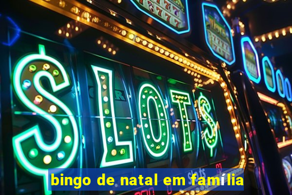 bingo de natal em família