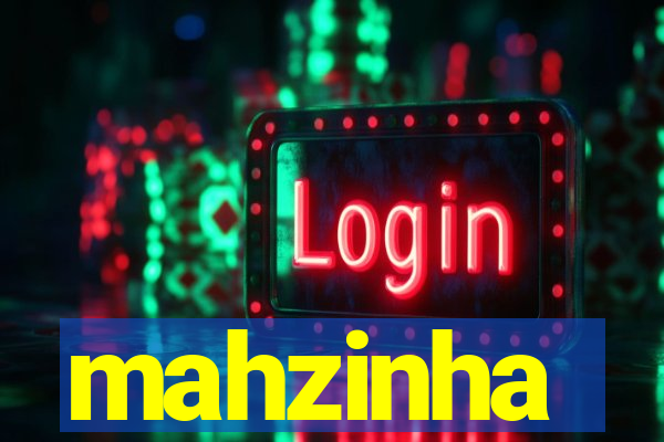 mahzinha