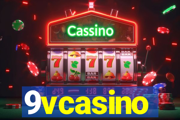 9vcasino