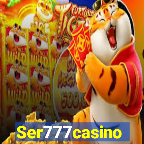 Ser777casino