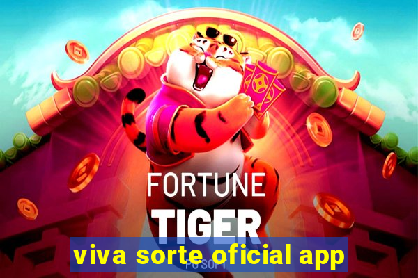 viva sorte oficial app