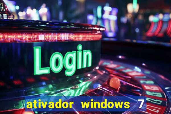 ativador windows 7 ultimate 64 bits download