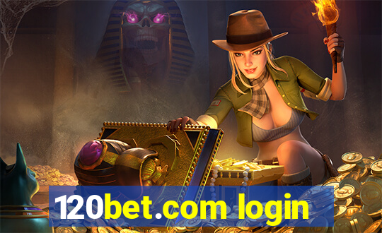 120bet.com login