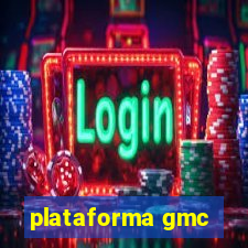 plataforma gmc