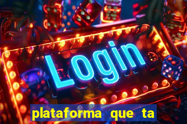 plataforma que ta pagando bem hoje