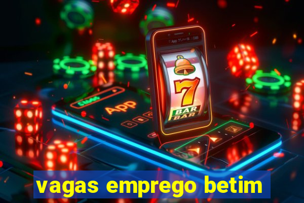 vagas emprego betim