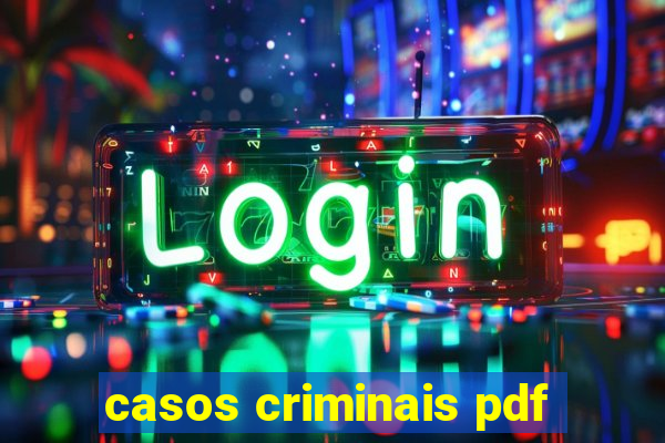 casos criminais pdf