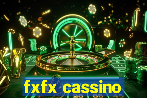 fxfx cassino