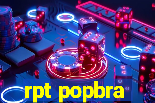 rpt popbra