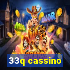 33q cassino