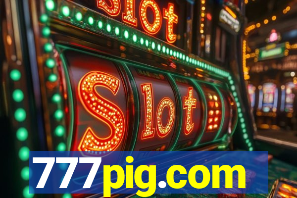 777pig.com