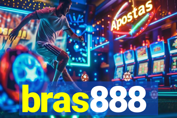 bras888