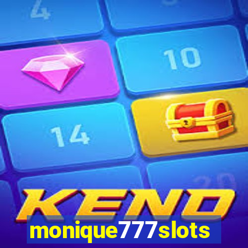 monique777slots