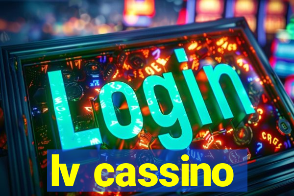 lv cassino