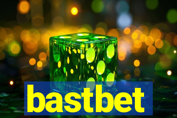 bastbet