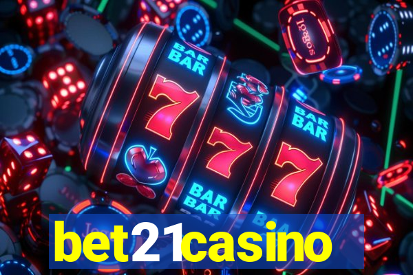 bet21casino